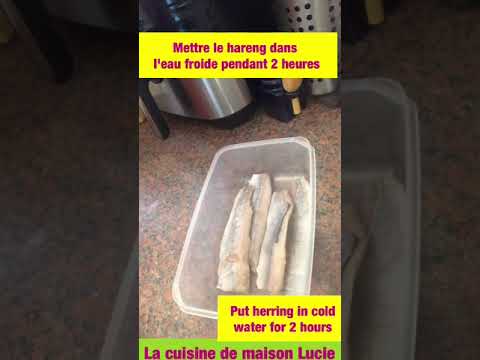 #shorts Hareng trop salé ? Quoi faire? Too salty herring? What to do?