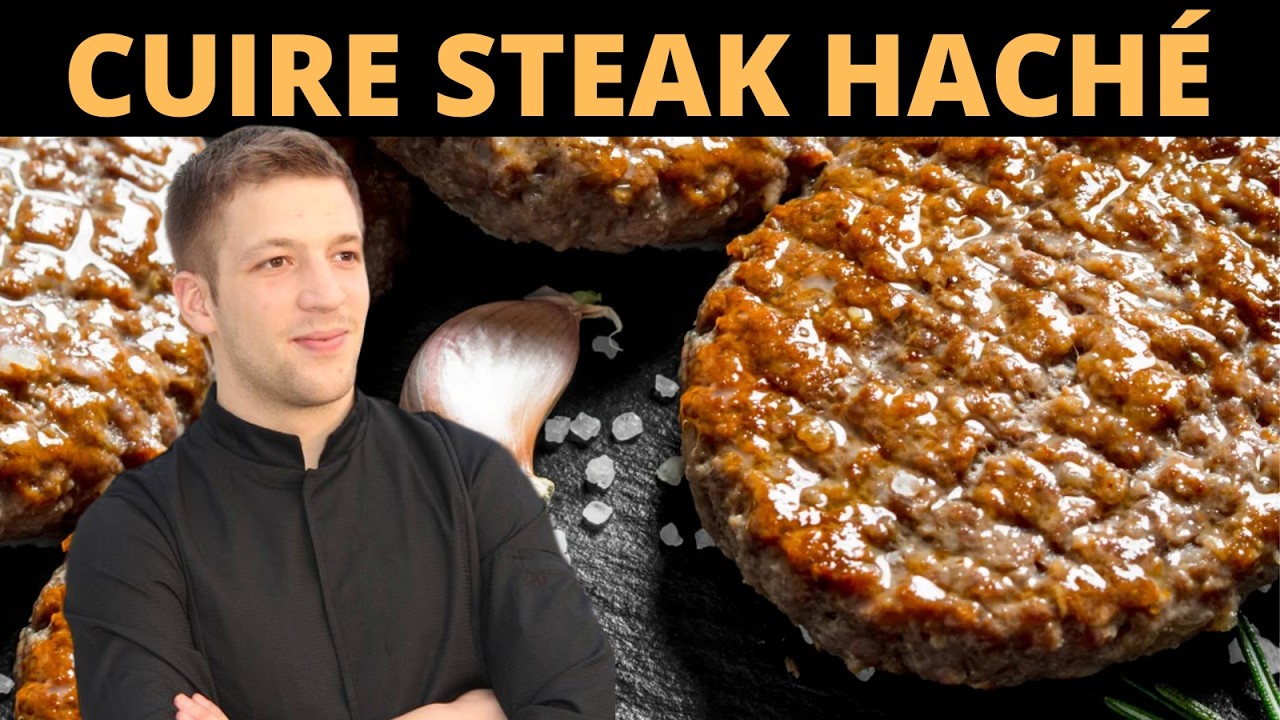 Comment cuire un STEAK HACHÉ