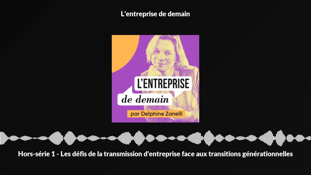 Hors-série 1 - Les défis de la transmission d'entreprise face aux transitions générationnelles
